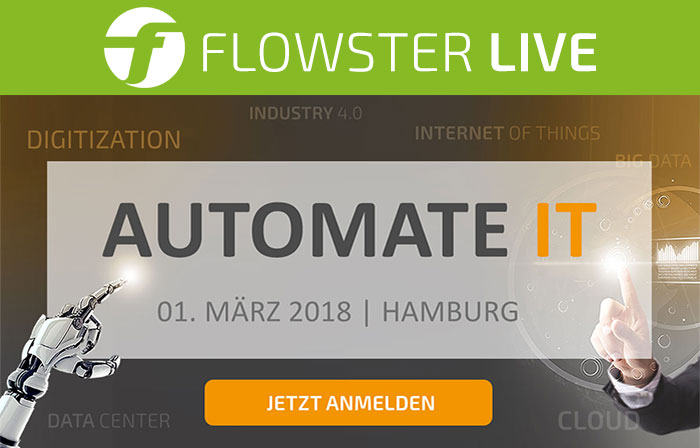 AUTOMATE IT 2018: FLOWSTER live