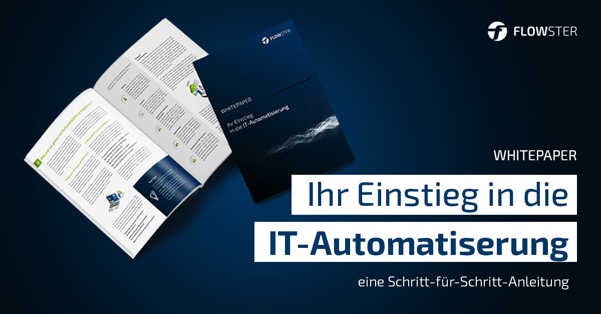 Whitepaper: Your Entry into IT Automation